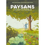 PAYSANS. LE CHAMP DES POSSIBLES, Gandner Céline