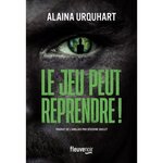 LE JEU PEUT REPRENDRE !, Urquhart Alaina