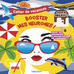 CAHIER DE VACANCES BOOSTER MES NEURONES !, Masson Nicole