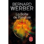 LA BOITE DE PANDORE, Werber Bernard