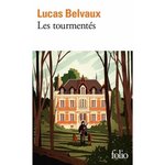 LES TOURMENTES, Belvaux Lucas