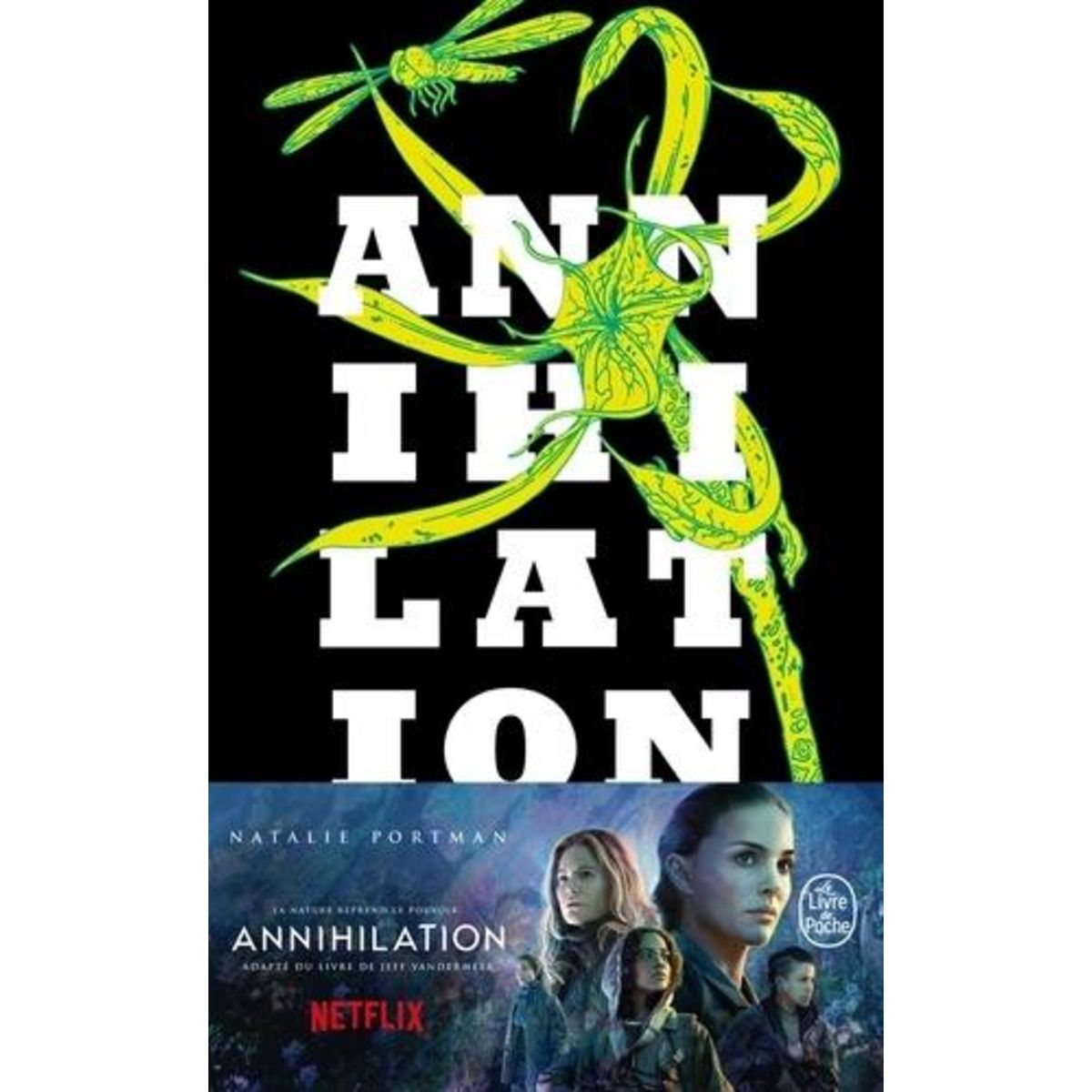 LA TRILOGIE DU REMPART SUD TOME 1 : ANNIHILATION, Vandermeer Jeff
