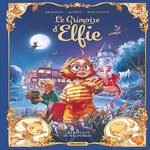 LE GRIMOIRE D'ELFIE TOME 5 : LES REFLETS DE WALPURGIS, Arleston Christophe