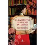 LA GARDIENNE DES LIVRES INTERDITS, Martin Madeline