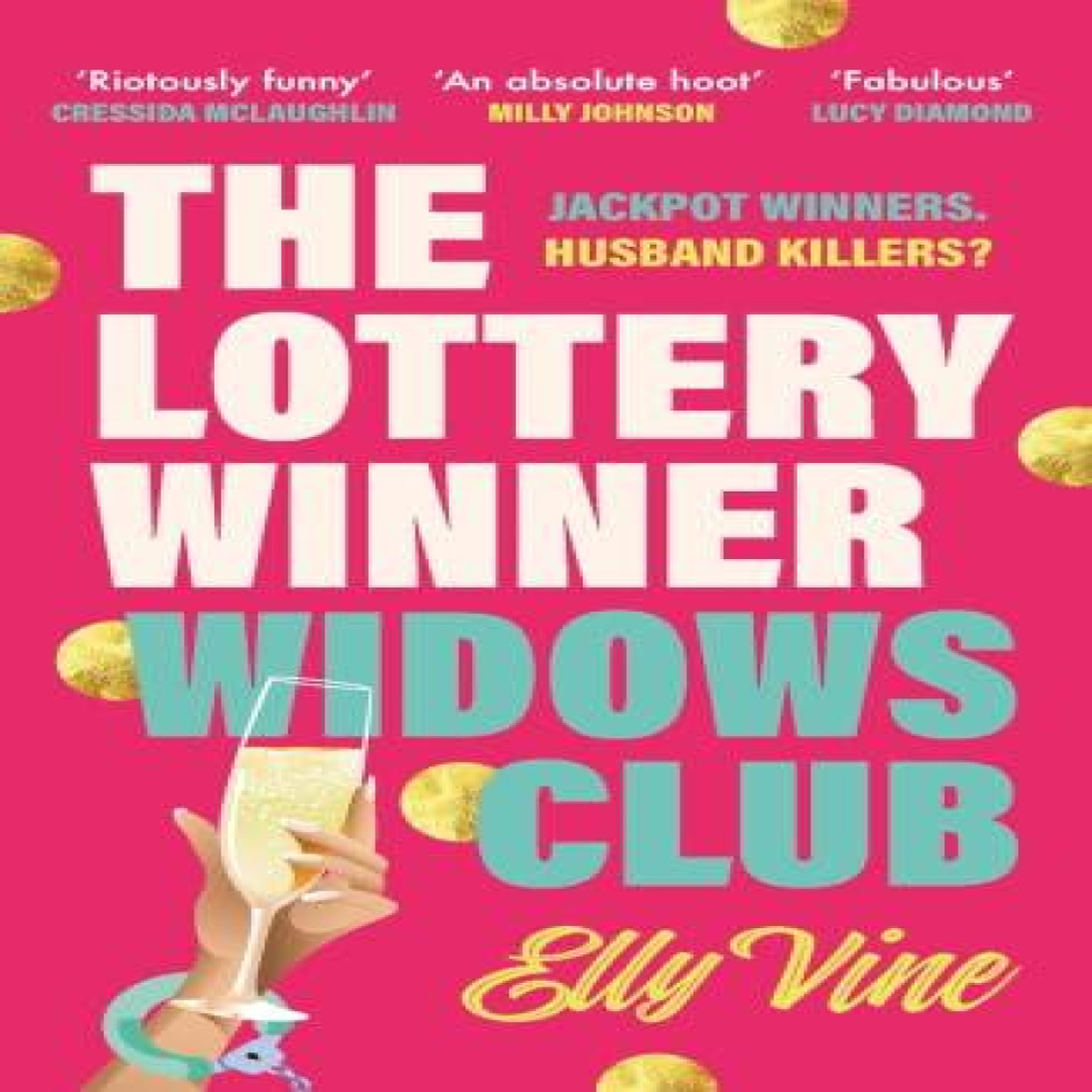 LIVRES The Lottery Winner Widows Club : Don't miss the fabulously funny debut crime novel sensation, perfect for summer 2026!