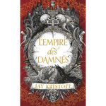 L'EMPIRE DU VAMPIRE TOME 2 : L'EMPIRE DES DAMNES, Kristoff Jay