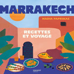 MARRAKECH. RECETTES ET VOYAGE, Paprikas Nadia