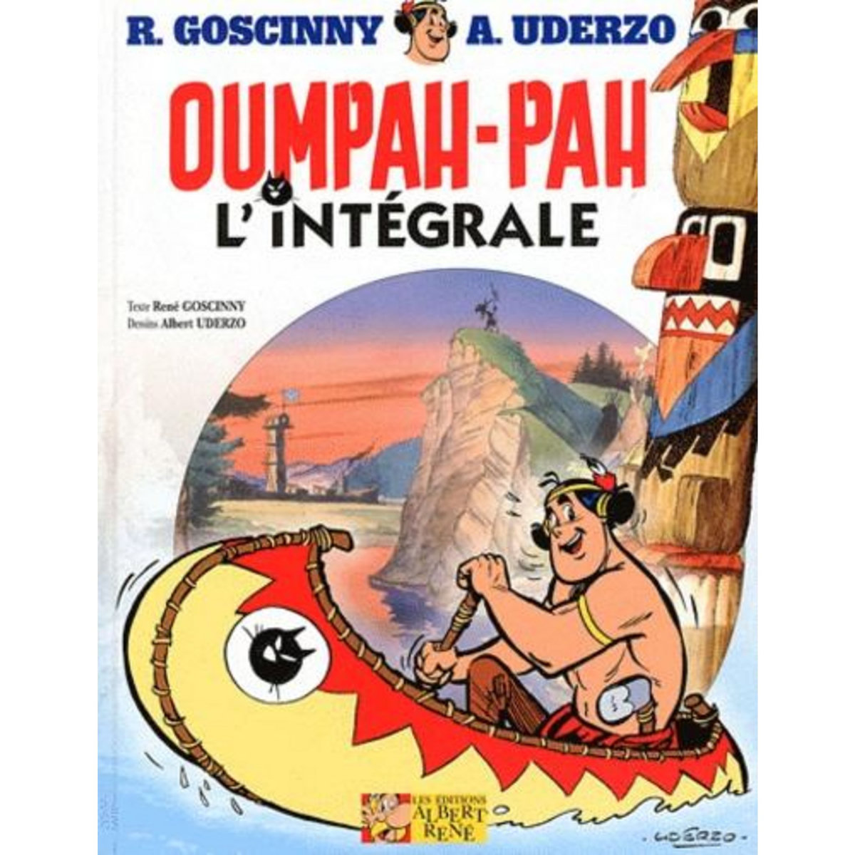 OUMPAH-PAH LE PEAU ROUGE L'INTEGRAL, Uderzo Albert