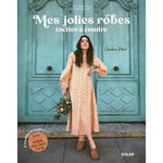 MES JOLIES ROBES FACILES A COUDRE, Plaut Charlène