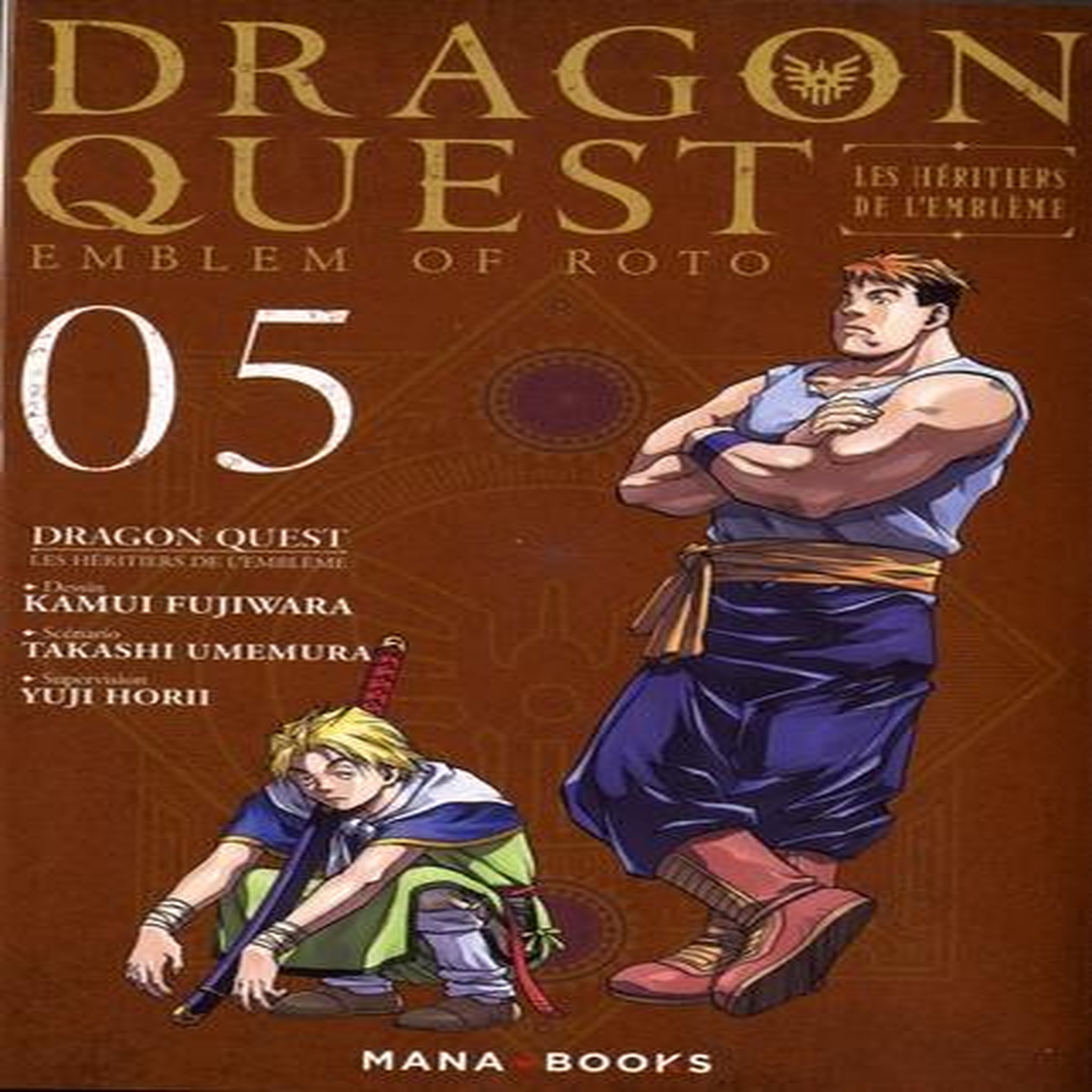 DRAGON QUEST - LES HERITIERS DE L'EMBLEME TOME 5, Umemura Takashi