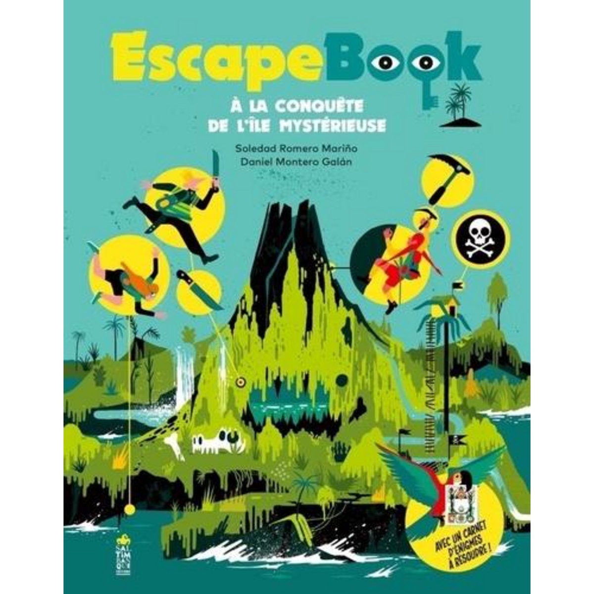 ESCAPE BOOK. A LA CONQUETE DE L'ILE MYSTERIEUSE, Romero Mariño Soledad