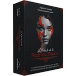 L'ORACLE DE LA FEMME FATALE. 64 AFFIRMATIONS POSITIVES POUR REVELER LA FEMME PUISSANTE QUI SOMMEILLE EN TOI, Swann Juliette