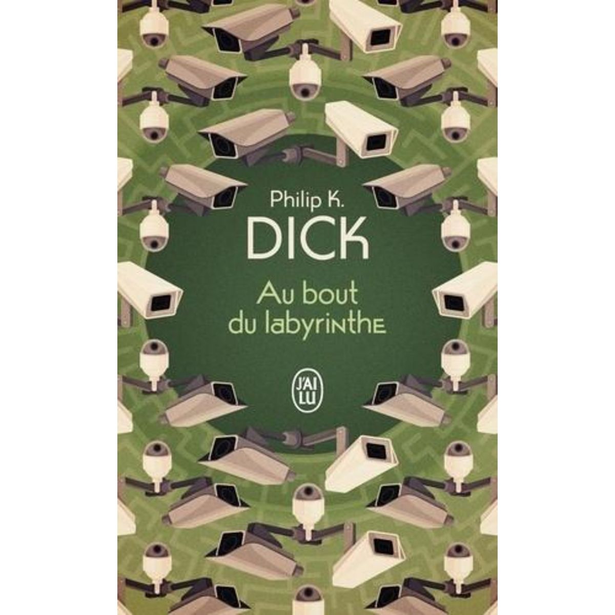 AU BOUT DU LABYRINTHE, Dick Philip K.