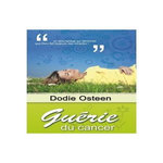 GUERIE DU CANCER, Dodie Osteen