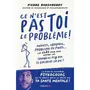  CE N'EST PAS TOI LE PROBLEME !, Bordaberry Pierre