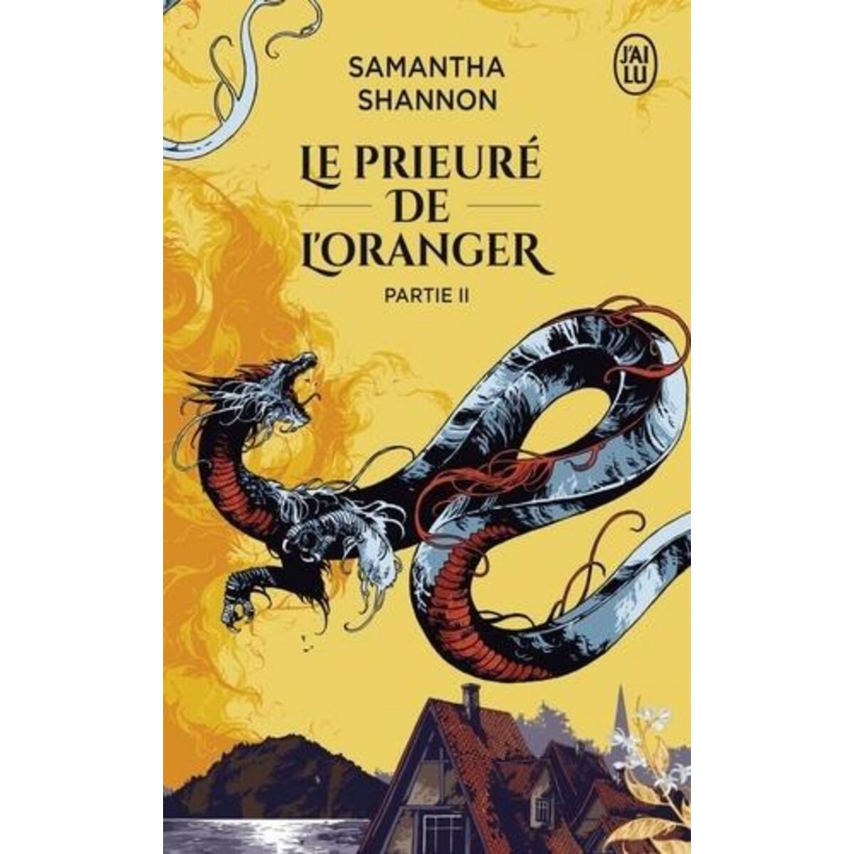 LE PRIEURE DE L'ORANGER. DEUXIEME PARTIE, Shannon Samantha
