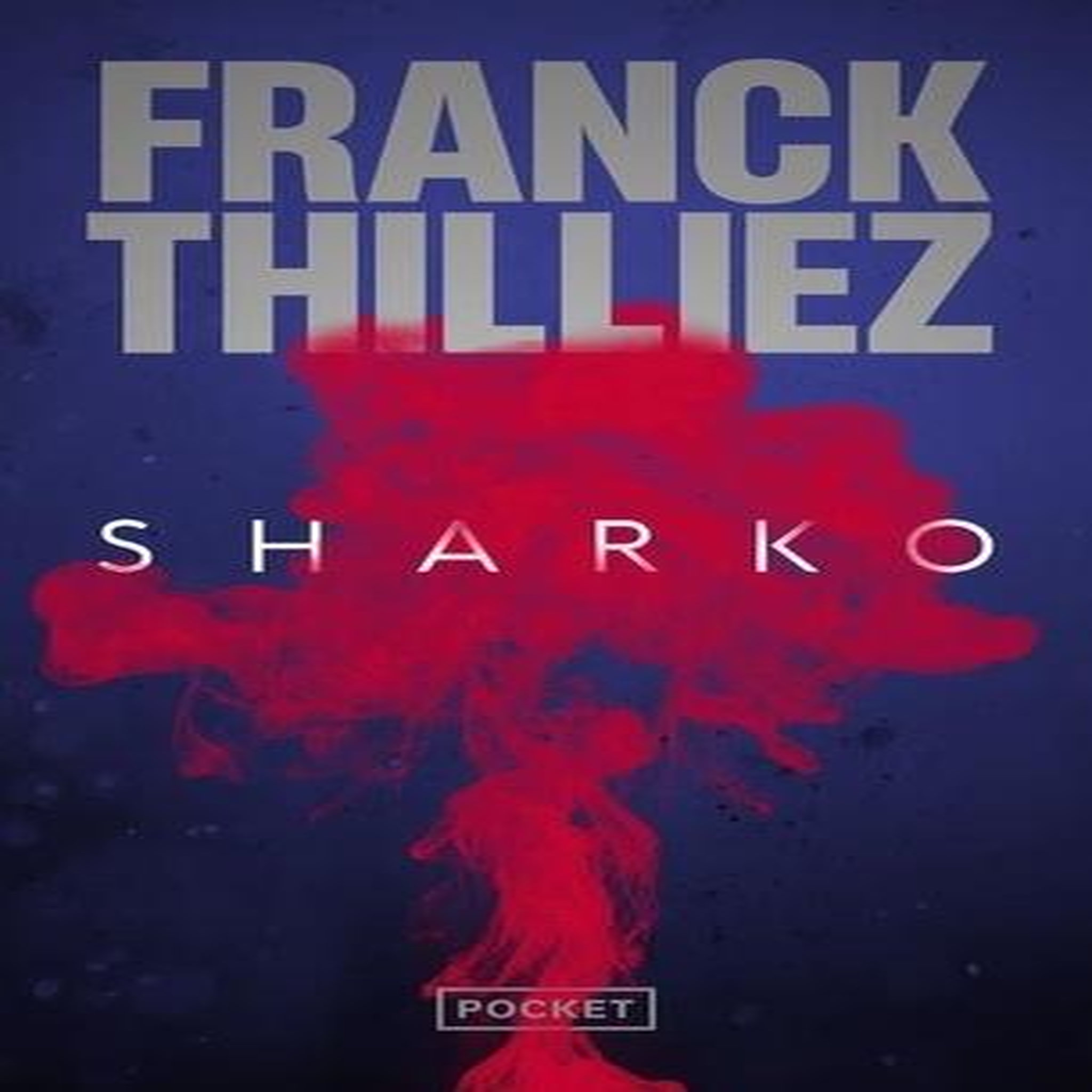 Sharko, Thilliez Franck