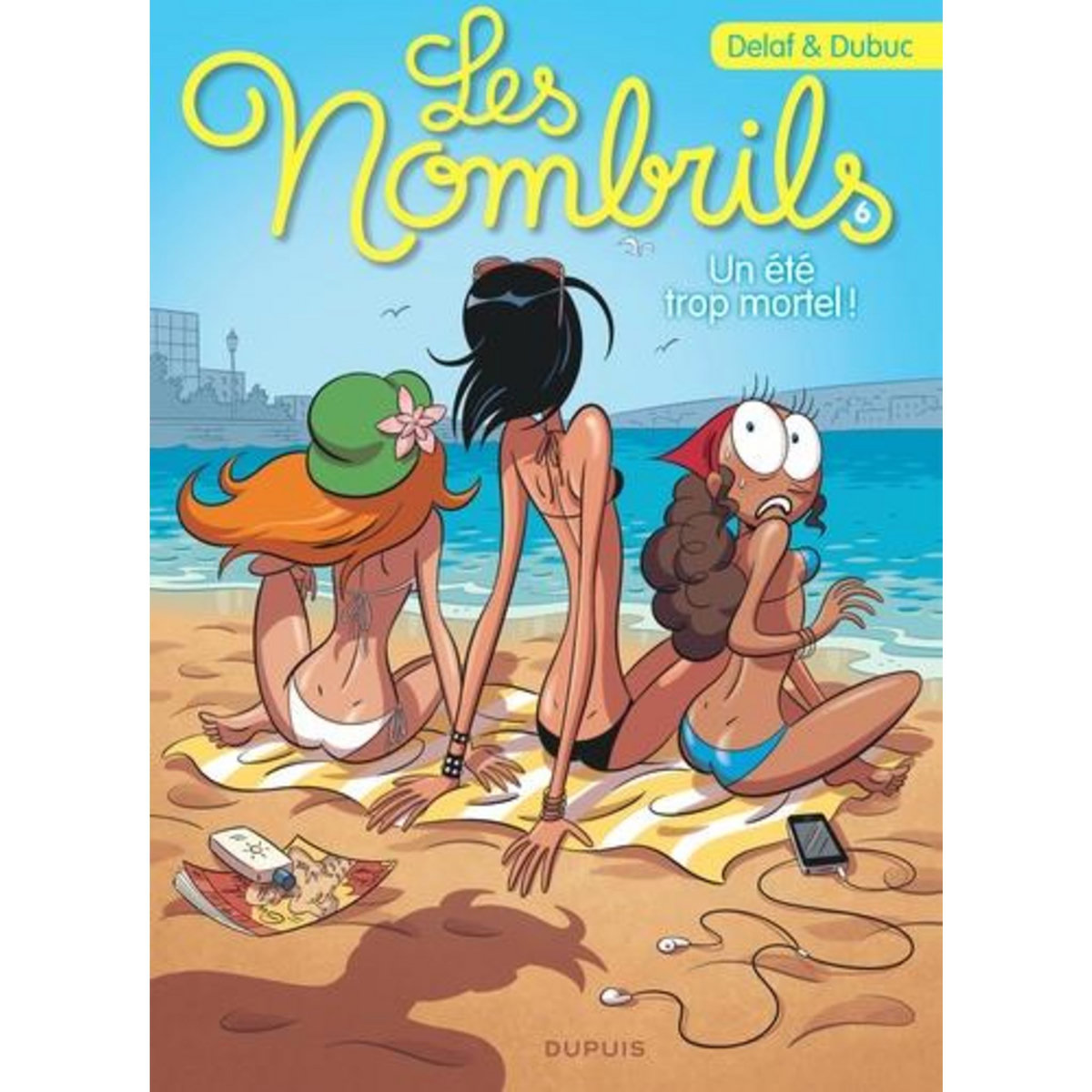 LES NOMBRILS TOME 6 : UN ETE TROP MORTEL !, Dubuc