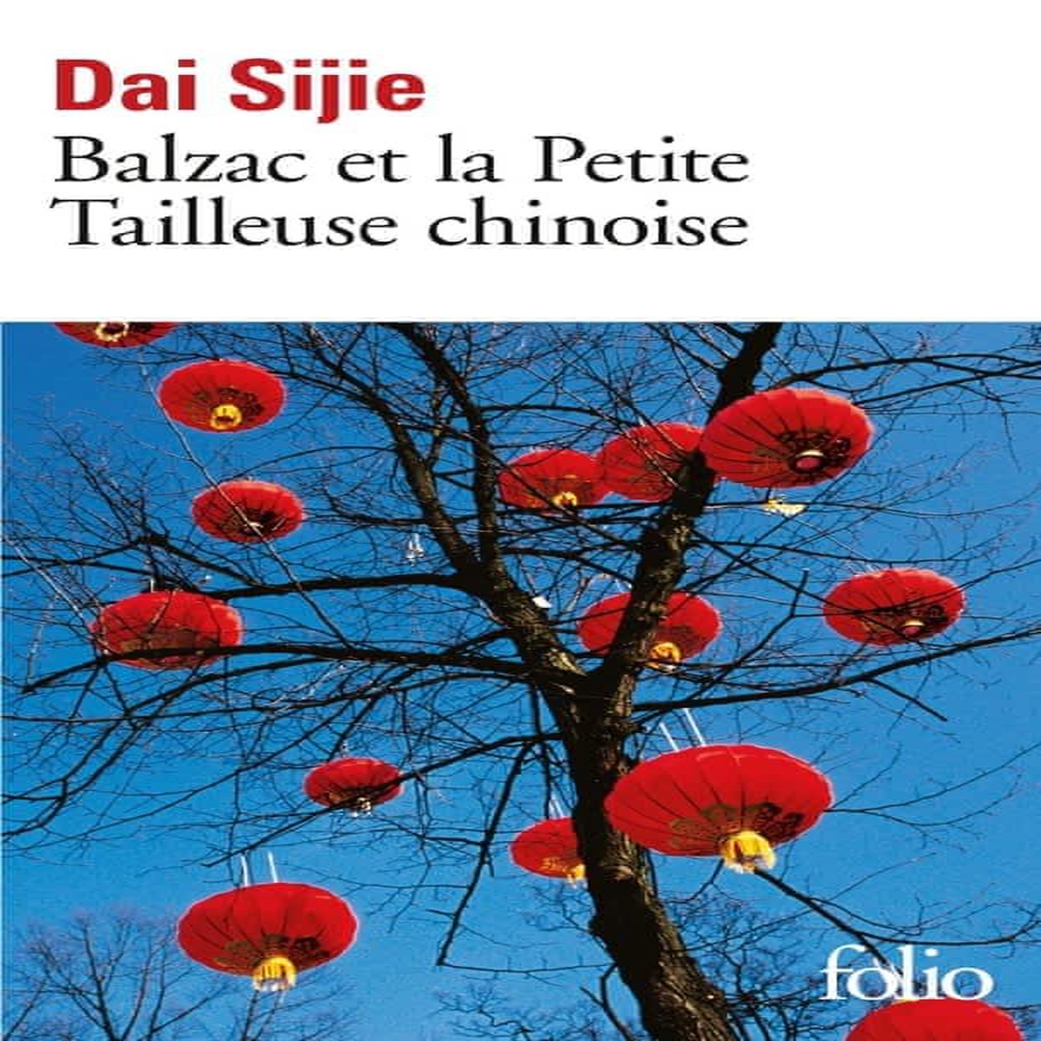 BALZAC ET LA PETITE TAILLEUSE CHINOISE, Dai Sijie