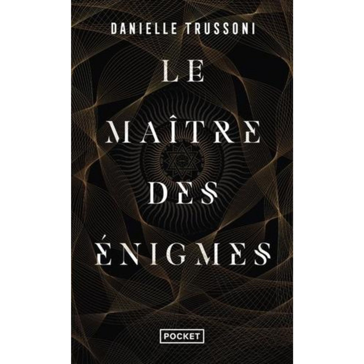 LE MAITRE DES ENIGMES, Trussoni Danielle