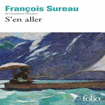 S'EN ALLER, Sureau François