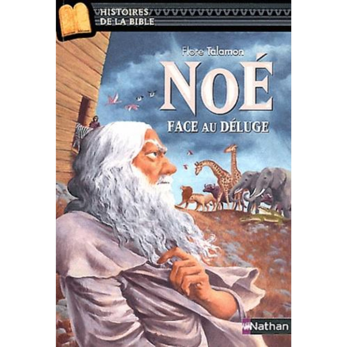 NOE FACE AU DELUGE, Talamon Flore