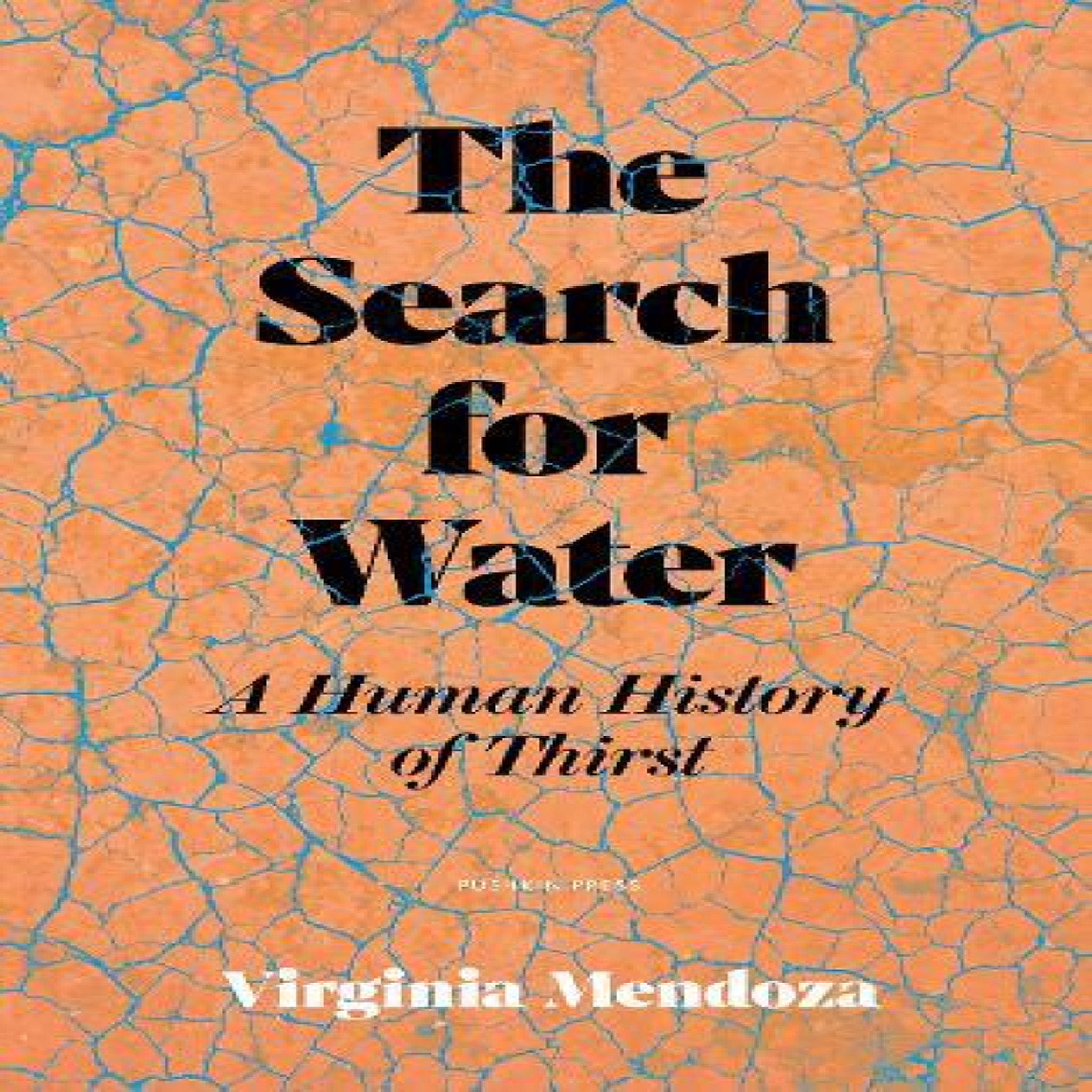 LIVRES The Search for Water : A Human History of Thirst