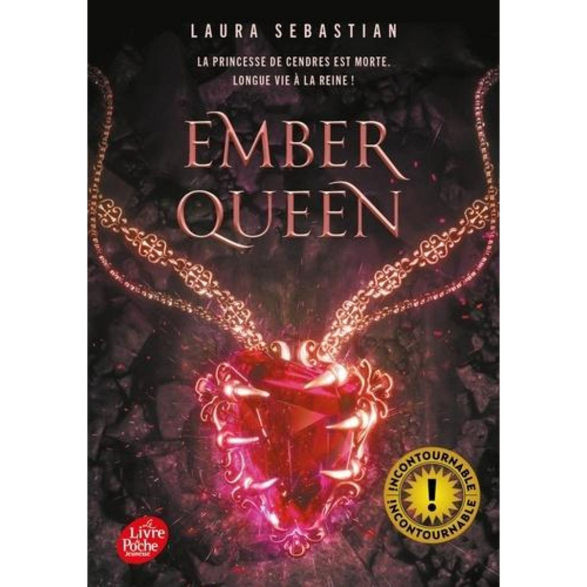 ASH PRINCESS TOME 3 : EMBER QUEEN, Sebastian Laura