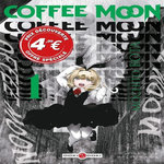 COFFEE MOON TOME 1 . EDITION LIMITEE, Bota Mochito