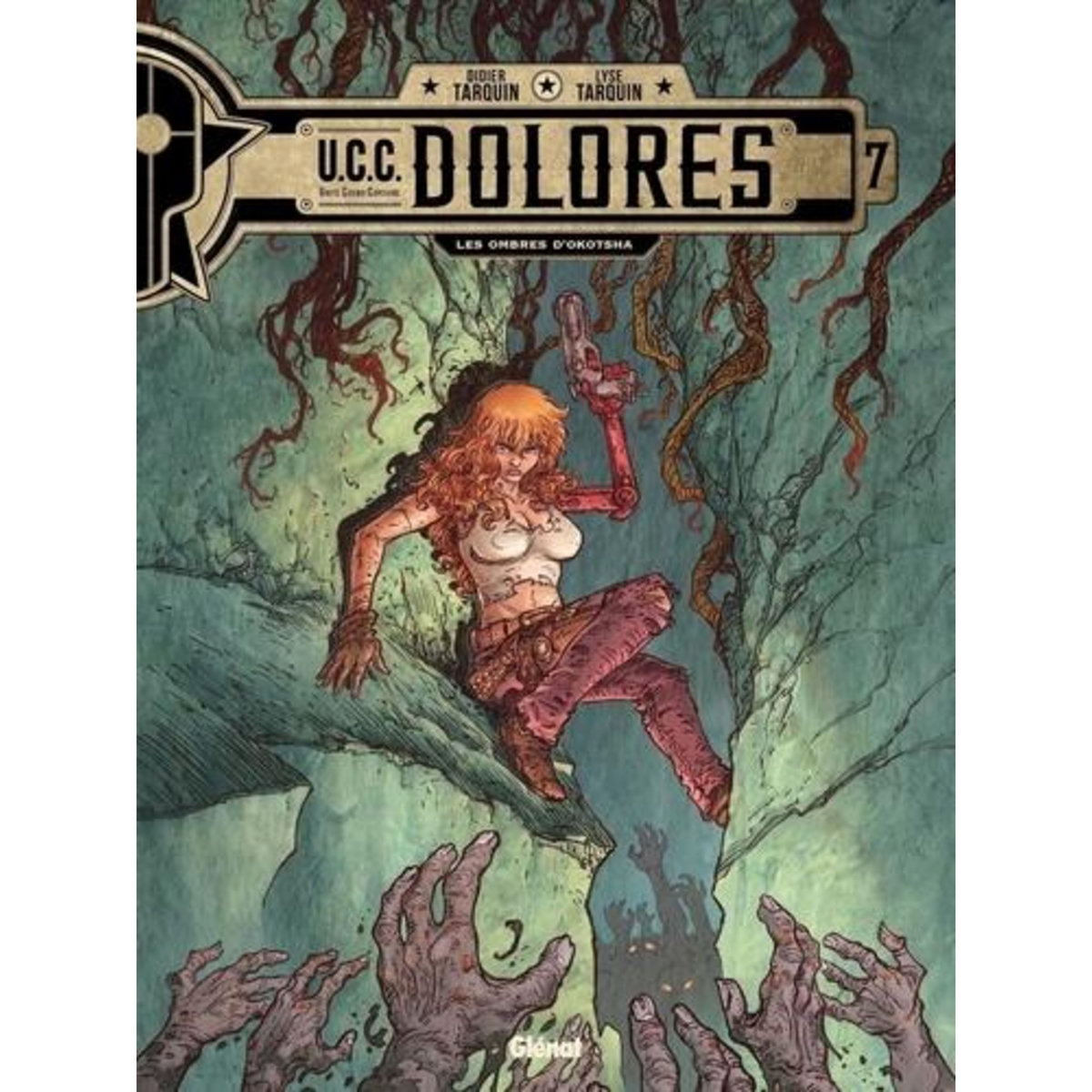 UCC DOLORES TOME 7 : LES OMBRES D'OKOTSHA, Tarquin Didier