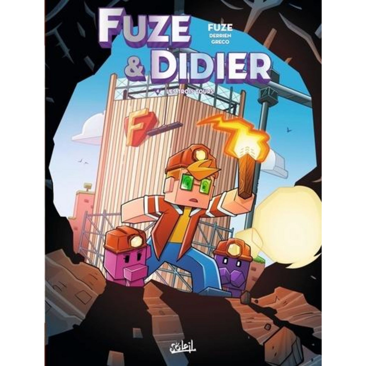 FUZE & DIDIER TOME 4 : LES TROIS TOURS, Greco Ornella