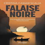 FALAISE NOIRE, Cassar Scalia Cristina