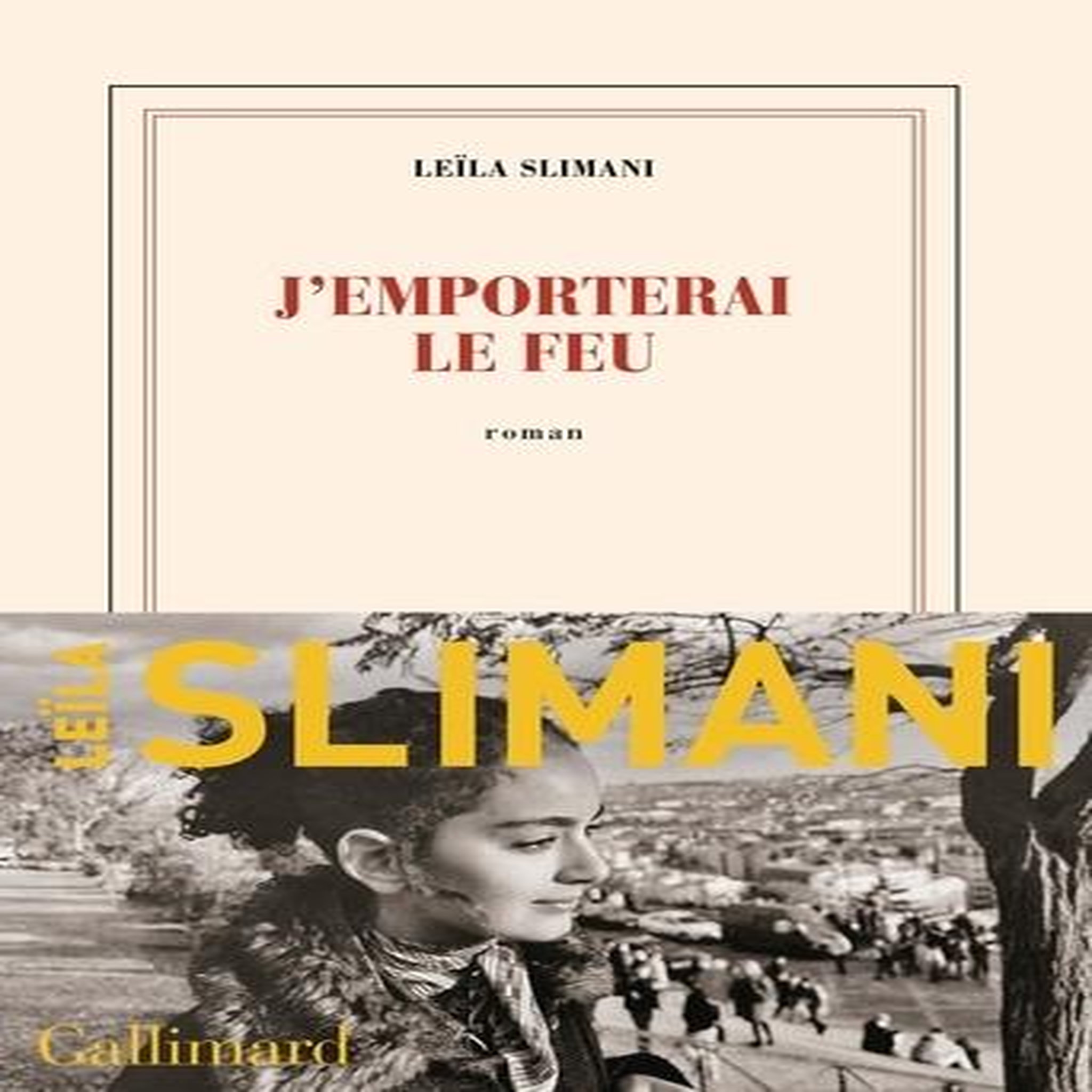 LE PAYS DES AUTRES TOME 3 : J'EMPORTERAI LE FEU, Slimani Leïla