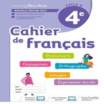 CAHIER DE FRANCAIS 4E. EDITION 2022, Bertagna Chantal