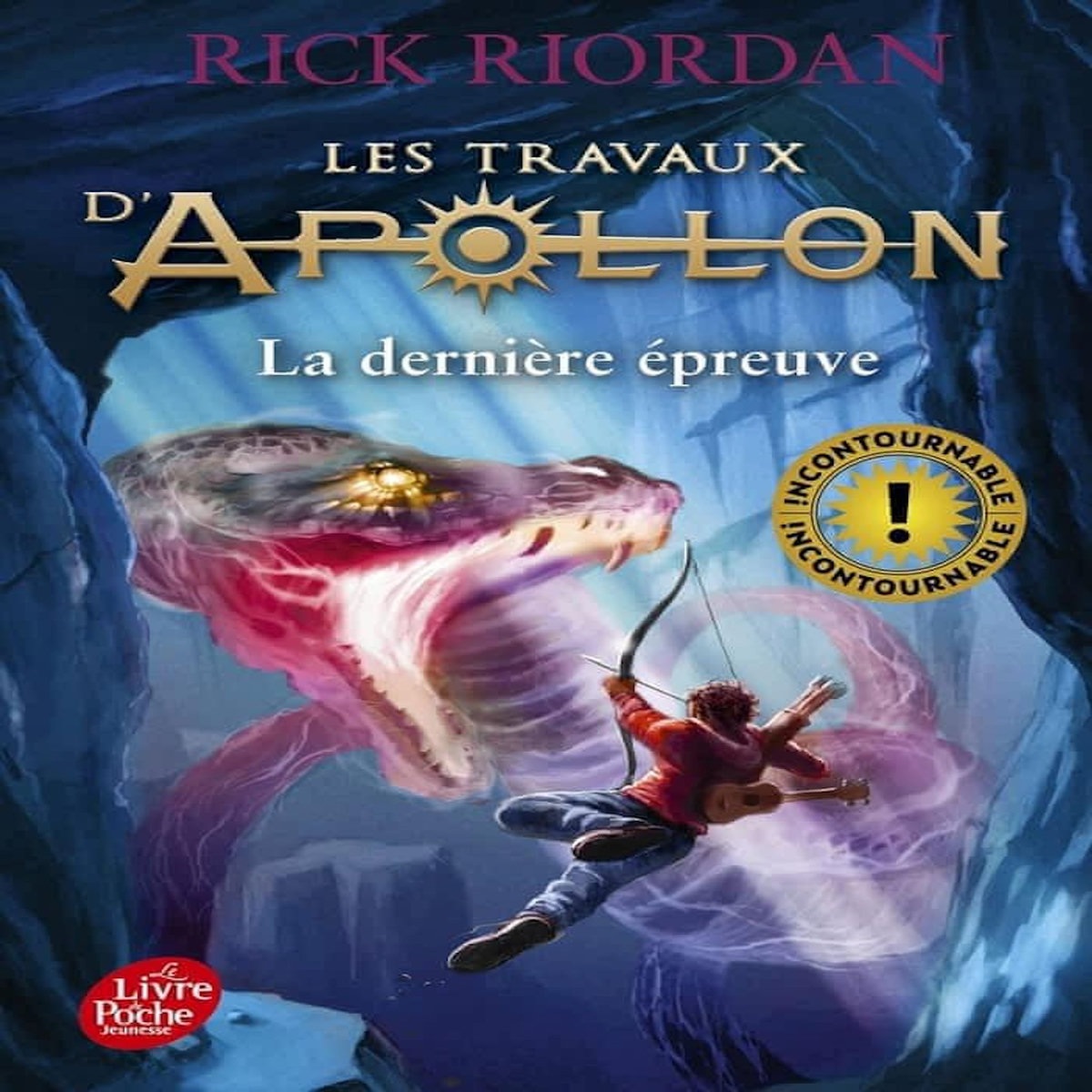 LES TRAVAUX D'APOLLON TOME 5 : LA DERNIERE EPREUVE, Riordan Rick