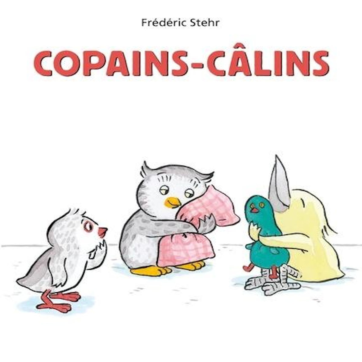 COPAINS-CALINS, Stehr Frédéric