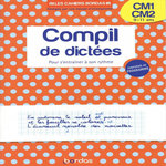 COMPIL DE DICTEES CM1-CM2. POUR S'ENTRAINER A SON RYTHME, Draut Laurence