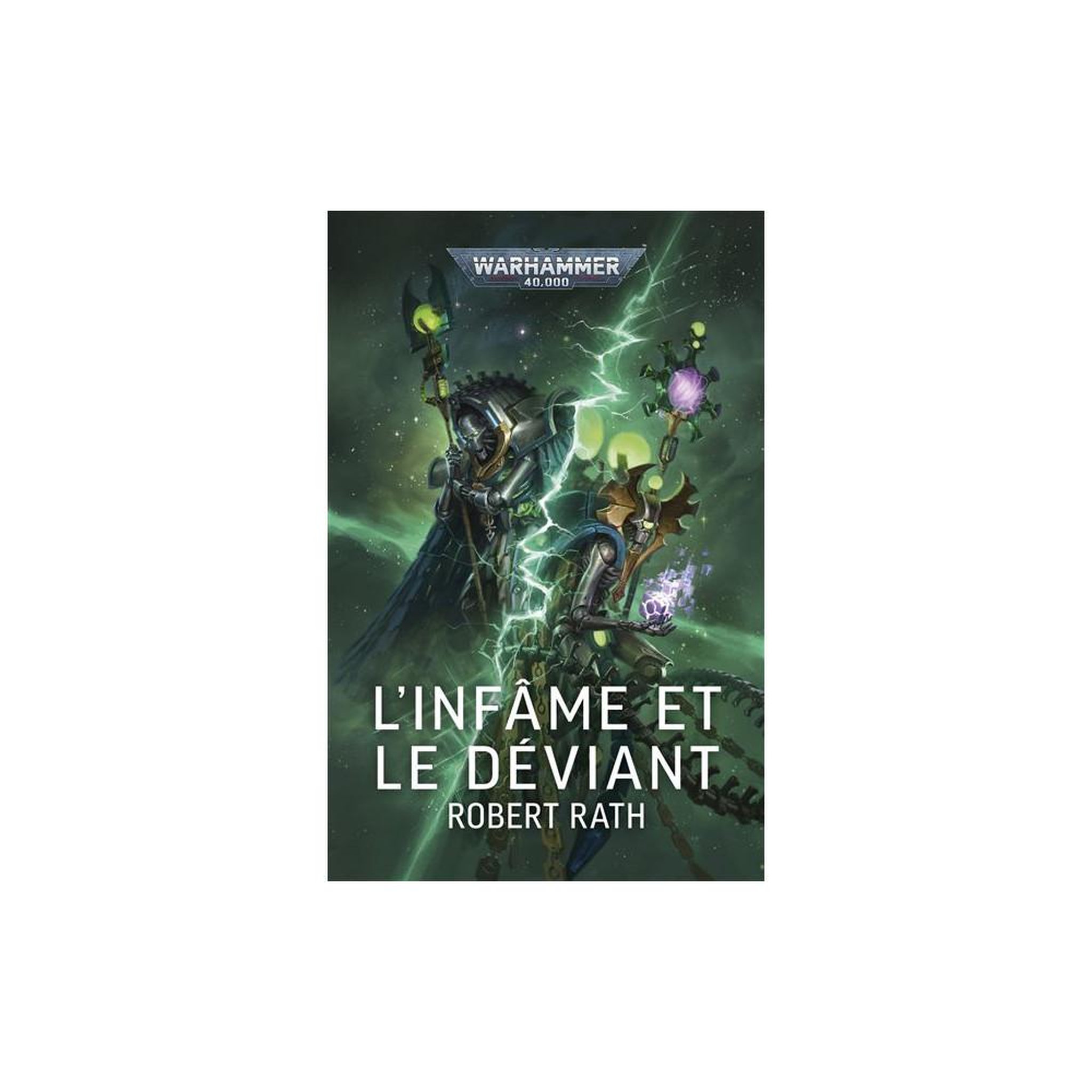 L'infâme et le déviant warhammer 40,000 - roman space opéra grand format broché