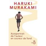 AUTOPORTRAIT DE L'AUTEUR EN COUREUR DE FOND, Murakami Haruki