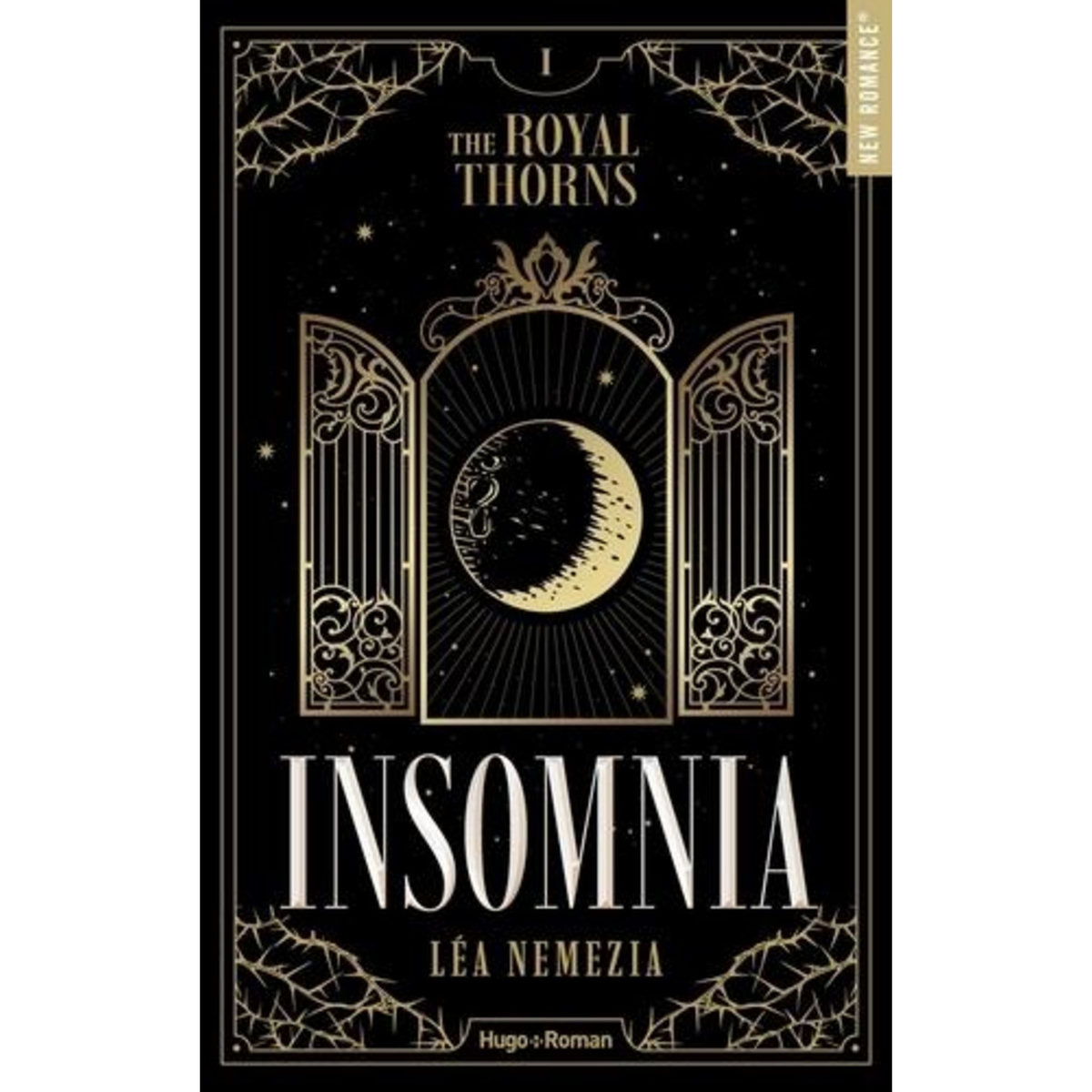 THE ROYAL THORNS TOME 1 : INSOMNIA, Nemezia Léa
