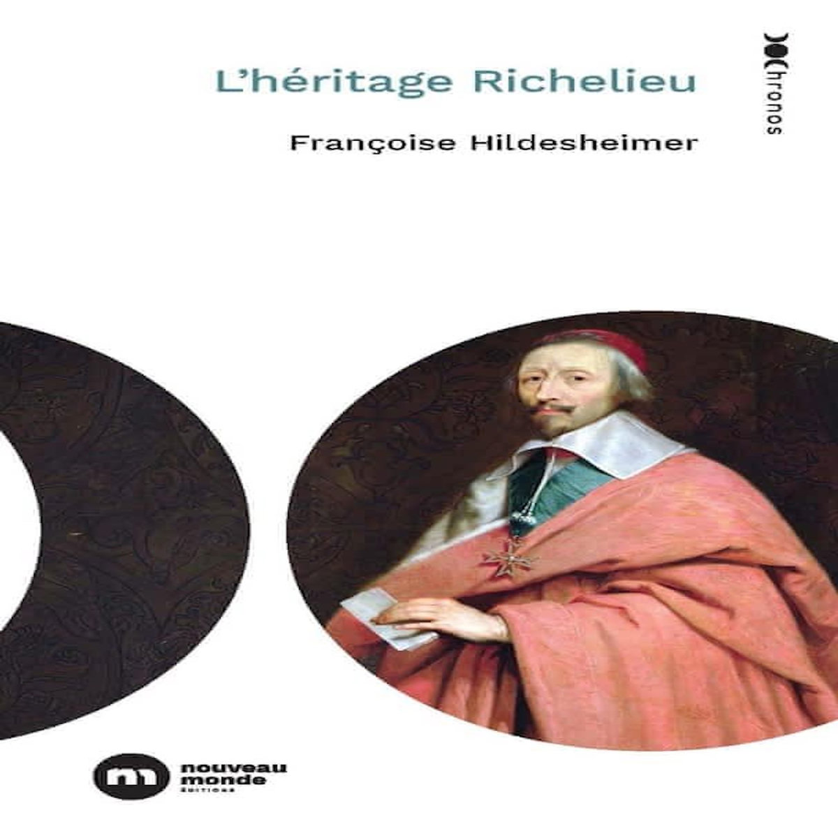 L'HERITAGE RICHELIEU, Hildesheimer Françoise