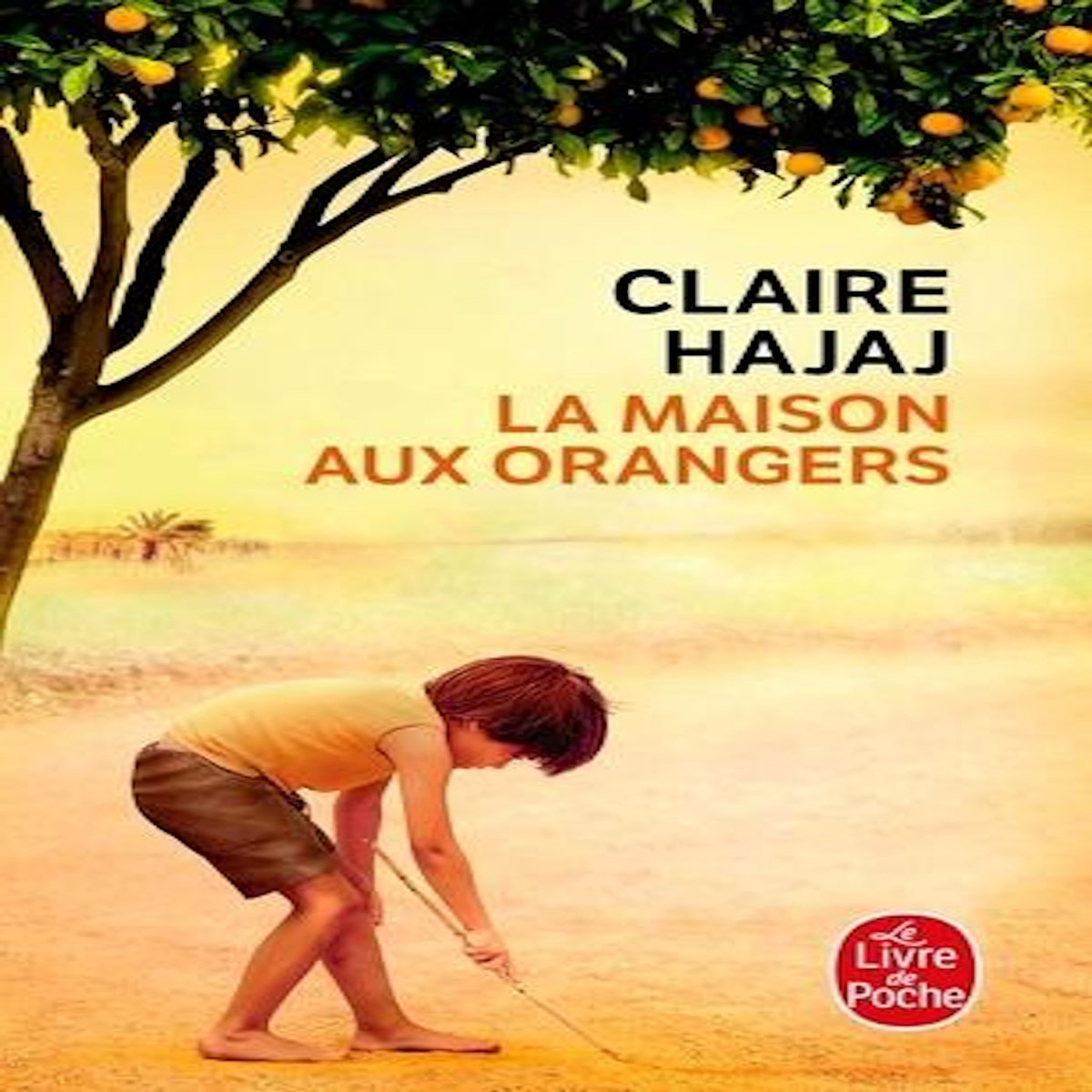LA MAISON AUX ORANGERS, Hajaj Claire