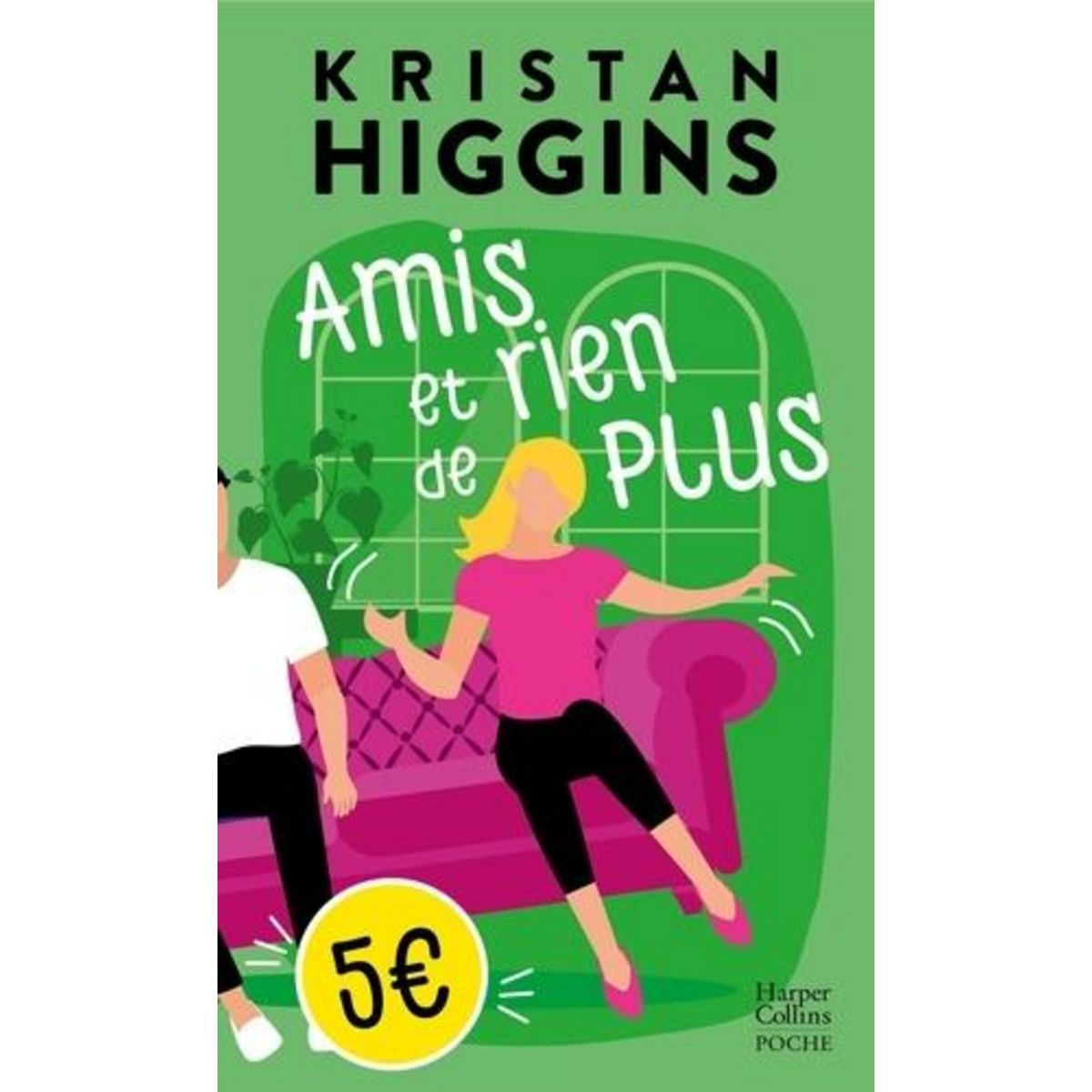 AMIS ET RIEN DE PLUS, Higgins Kristan