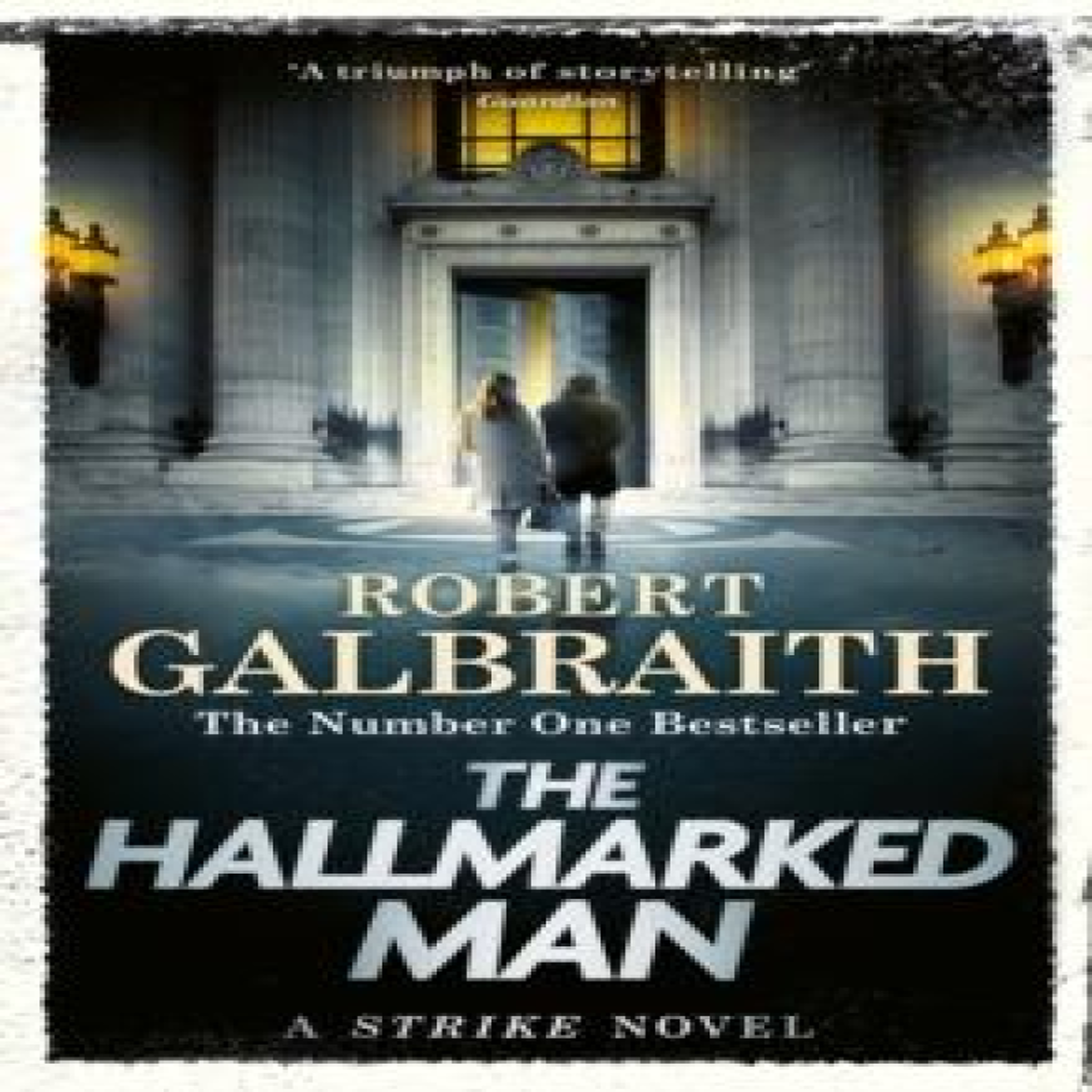 LIVRES The Hallmarked Man : Cormoran Strike Book 8