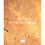 L'OIE DE CUSSAC, Pasqualini Dominique