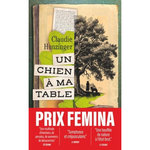 UN CHIEN A MA TABLE, Hunzinger Claudie