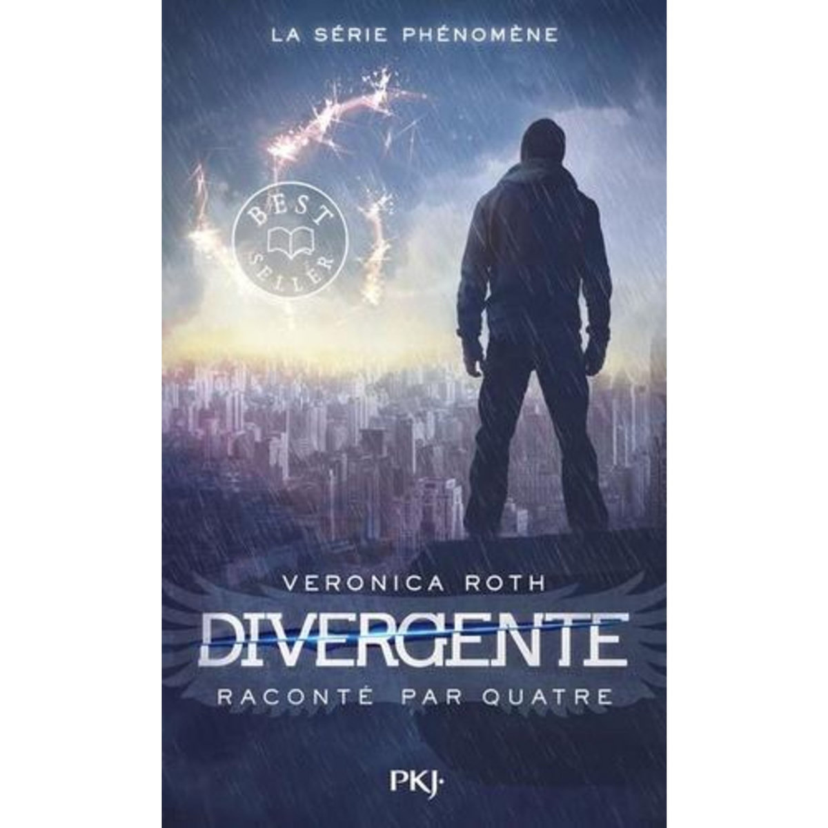 DIVERGENTE : DIVERGENTE RACONTE PAR QUATRE, Roth Veronica