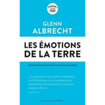 LES EMOTIONS DE LA TERRE. DES NOUVEAUX MOTS POUR UN NOUVEAU MONDE, Albrecht Glenn