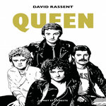QUEEN, Rassent David