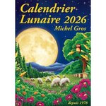 CALENDRIER LUNAIRE. EDITION 2026, Gros Michel